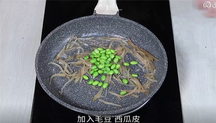 榨菜毛豆炒瓜皮怎么做 榨菜毛豆炒瓜皮的做法