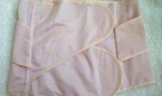 如何挑选产后收腹带 如何挑选产后收腹带的材质